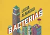Bacterias por todas partes Bacterias por todas partes