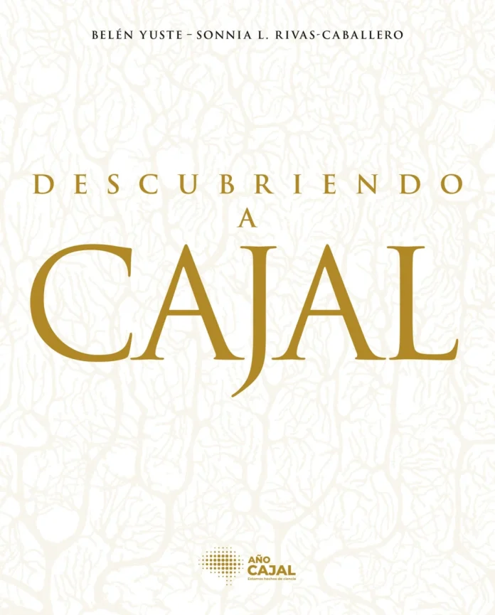 Descubriendo a Cajal
