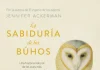 La sabiduría de los búhos La sabiduría de los búhos