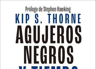 Agujeros negros y tiempo curvo Agujeros negros y tiempo curvo