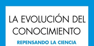 La evolución del conocimiento La evolución del conocimiento