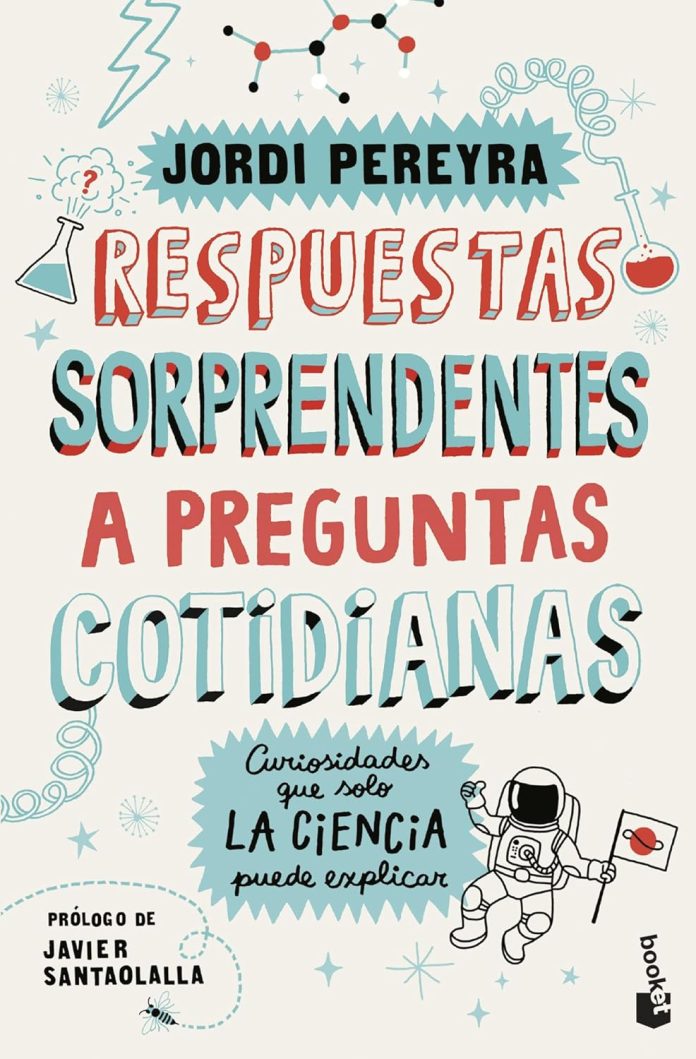 Respuestas sorprendentes a preguntas cotidianas