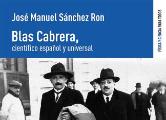 Blas Cabrera, científico español y universal Blas Cabrera