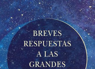 Breves respuestas a las grandes preguntas Breves respuestas a las grandes preguntas