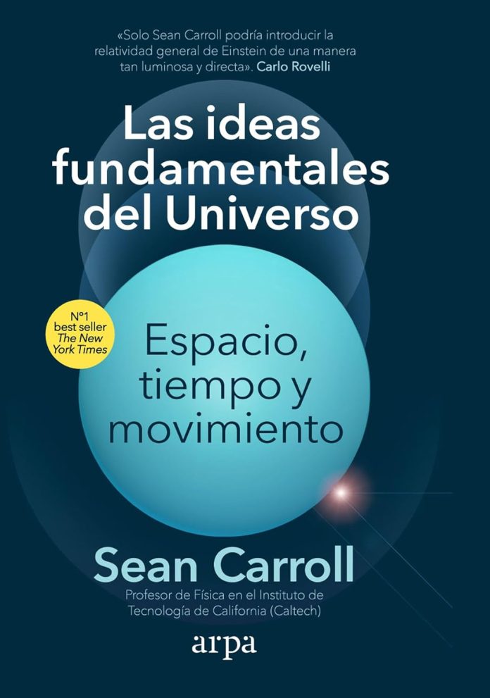 Las ideas fundamentales del universo