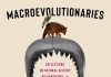 Macroevolutionaries Macroevolutionaries