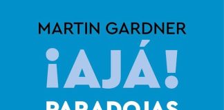¡Ajá! Paradojas que te hacen pensar ¡Ajá! Paradojas que te hacen pensar
