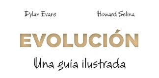 Evolución Evolución: una guía ilustrada