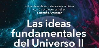 Las ideas fundamentales del Universo II Las ideas fundamentales del universo II