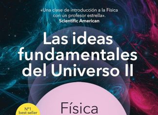 Las ideas fundamentales del Universo II Las ideas fundamentales del universo II