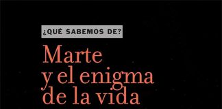 Marte y el enigma de la vida Marte y el enigma de la vida