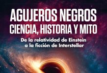 Agujeros negros: ciencia, historia y mito Agujeros negros: ciencia, historia y mito