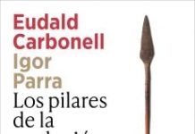 Los pilares de la evolución humana Los pilares de la evolución humana