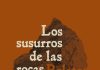 Los susurros de las rocas Los susurros de las rocas