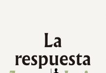 La respuesta La respuesta