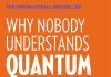 Why Nobody Understands Quantum Physics Why nobody understand quantum physics