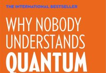 Why Nobody Understands Quantum Physics Why nobody understand quantum physics