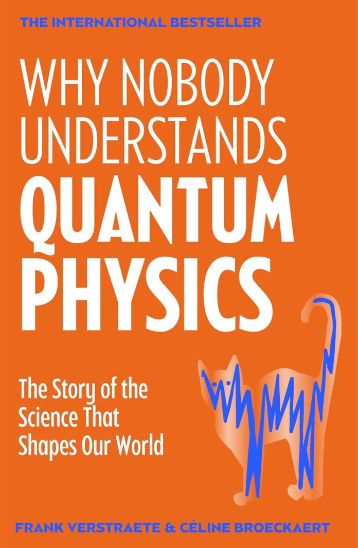 Why nobody understand quantum physics Why nobody understand quantum physics