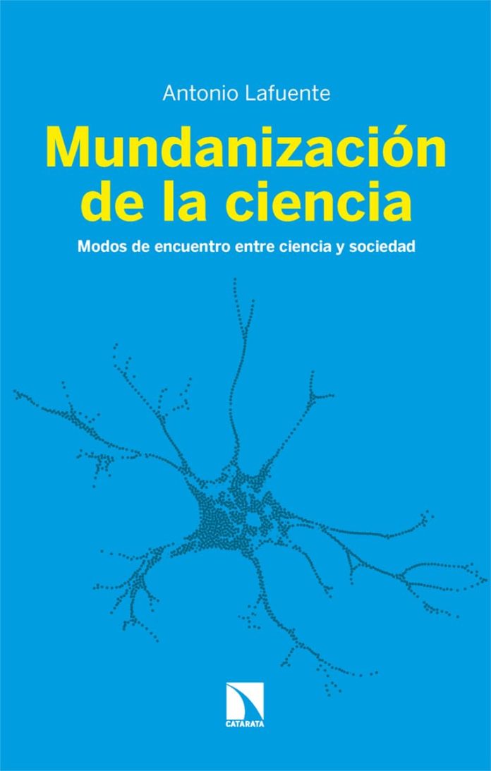 La mundanización de la ciencia