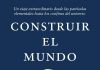 Construir el mundo Construir el mundo