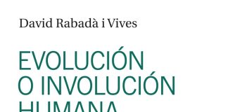 Evolución e involución humana Evolución e involución humana