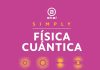 Física cuántica Física cuántica