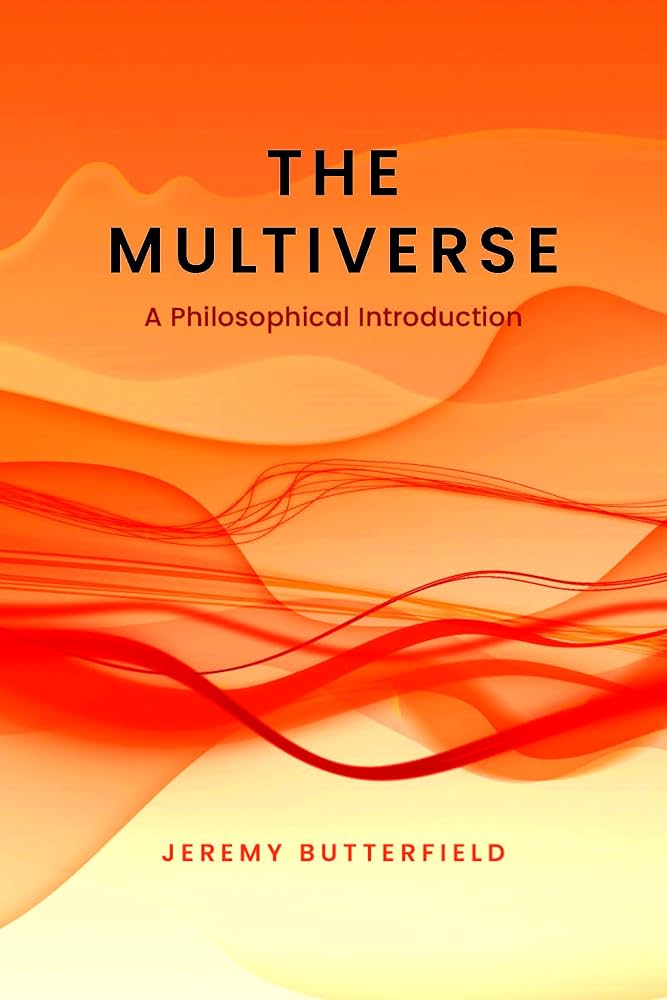 The Multiverse The Multiverse