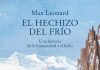 El hechizo del frío El hechizo del frío