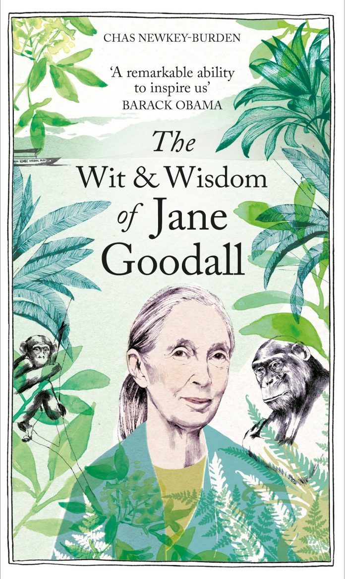 The Wit & Wisdom of Jane Goodall The Wit & Wisdom of Jane Goodall
