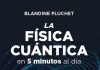 La física cuántica en 5 minutos al día La física cuántica en 5 minutos al día
