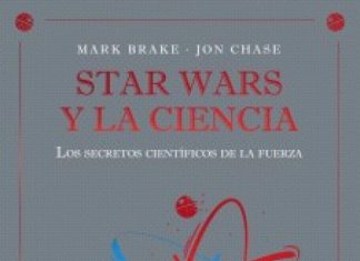Star Wars y la ciencia Star Wars y la ciencia