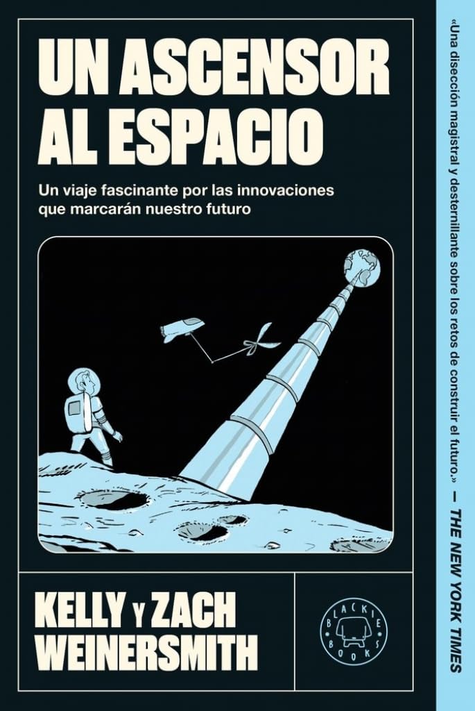 Un ascensor al espacio Un ascensor al espacio